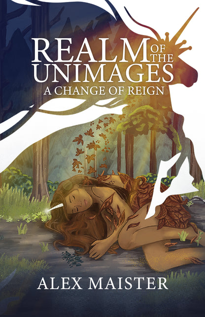 A Change of Reign: Realm of the Unimages (333 pgs)