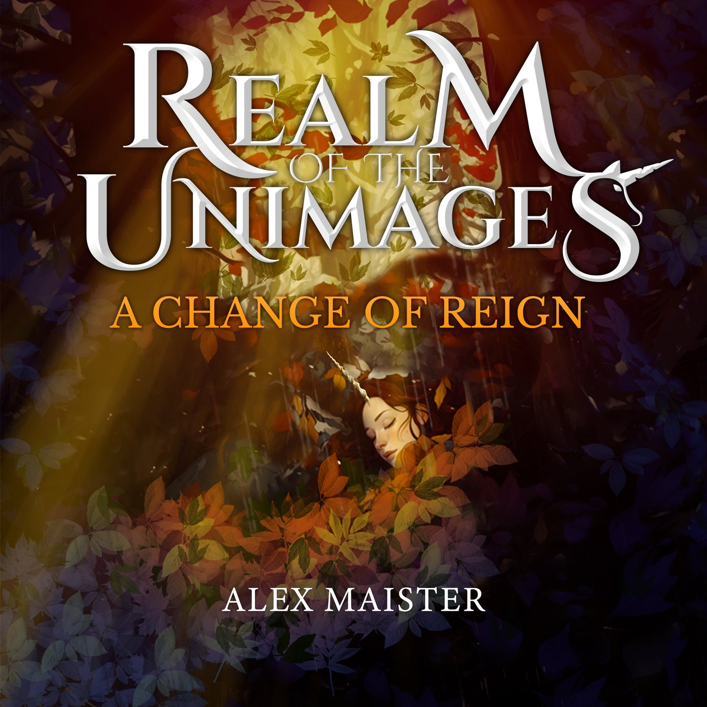 A Change of Reign: Realm of the Unimages ( E-book)